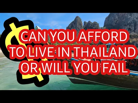 Download MP3 CAN I AFFORD TO LIVE IN THAILAND? WHY DO SO MANY PEOPLE FAIL AT MOVING  \u0026 LIVING IN THAILAND IN 2024