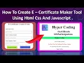 How To Create E-Certificate Maker Tool Using Html Css And Javascript hypercoding01