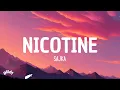 Download Lagu SAJKA - Nicotine (Lyrics)