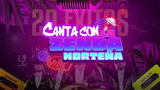 Canta con La Zenda Norteña - Prohibido