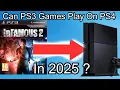 Can you play PS3 games on PS4 in 2025