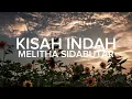 Lagu KISAH INDAH | MELITHA SIDABUTAR