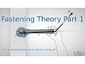 What is Torque - Fastening Theory Part 1