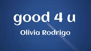 Download Olivia Rodrigo - good 4 u (Lyrics) MP3