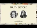 Truth Be Told Holly Furtick Book Club