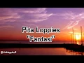 Download Lagu Lirik lagu Fantasi - Pita Loppies (lyrics)