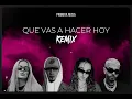 Omar Courtz - QUE VAS A HACER HOY REMIX [Ft. Karol G, De La Rose & Rauw Alejandro]