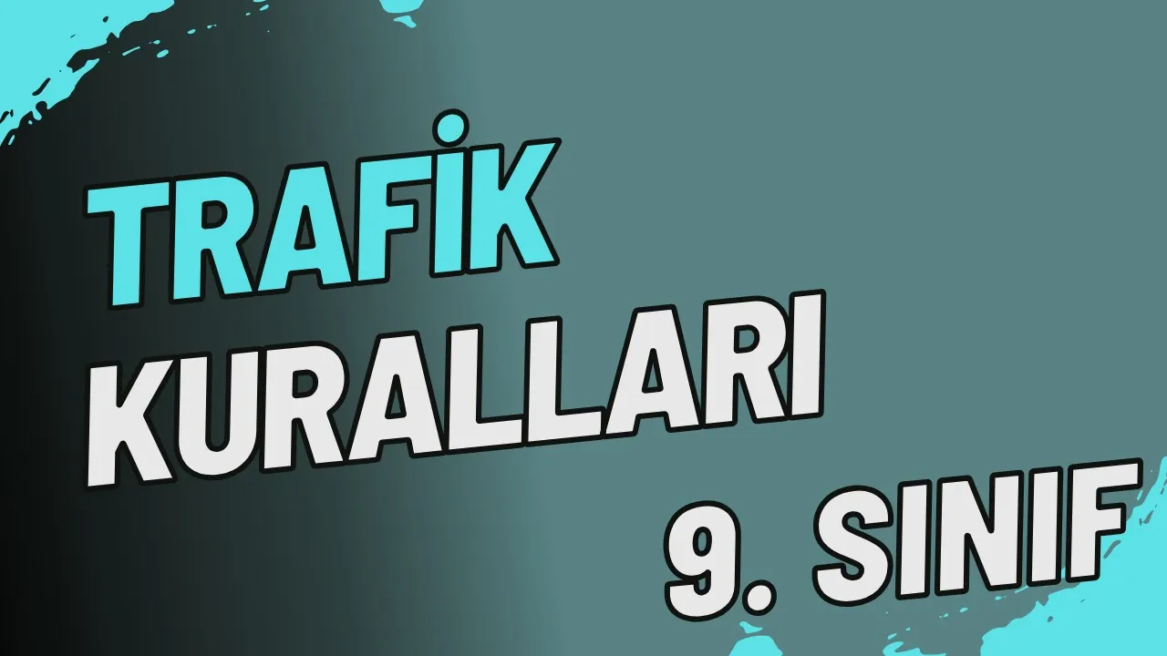 9.Sınıf Sağlık Bilgisi ve Trafik Kültürü | Ağız ve Diş Sağlığının Korunması