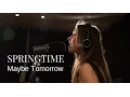 Download Lagu Maybe Tomorrow - Stereophonics (cover by Springtime)