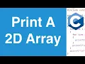 Print A 2D Array C Programming Example
