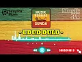 Download Lagu Musik Reggae Sunda - Udud Dulu