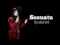 Lagu Syahrini - Sesuatu ( jazz blues version) Karaoke