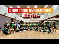 Download Lagu DANG MARI BERDENDANG // TIKTOK VIRAL // SENAM ASIK // TINNY SAM