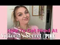 How I got hired at VICTORIA S Tips