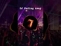 Download Lagu DJ Fading Away DJ Slow Breakbeat Asik Jedak Jeduk #trending #viral #fyp #music  #remix 