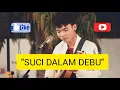 Download Lagu SUCI DALAM DEBU -IKLIM (COVER) BY: TRI SUAKA (AKUSTIK)
