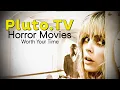 5 Horror Movies On Pluto TV That Are Worth You Time