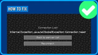 How to Fix Minecraft Internal Exception Java net socketexception Connection Reset 2026