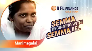 Manimegalai: "From Dreams to Reality with IIFL Finance| IIFL Finance