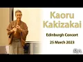 Download Lagu Kakizakai Kaoru – Edinburgh Concert (Full concert)