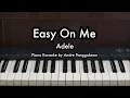 Download Lagu Easy On Me - Adele | Piano Karaoke by Andre Panggabean