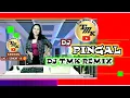 Download Lagu PINGAL ▶ DJ PINGAL DJ TMK REMIX ▶ OFFICIAL MUSIC VIDEO By TMK