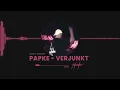 PAPKE - VERJUNKT (TECHNO BOOTLEG)