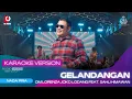 Download Lagu GELANDANGAN (VERSI KARAOKE) OM LORENZA JOKO LODANG ft SAHLI HIMAWAN | LANGIT SEBAGAI ATAP RUMAHKU