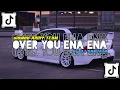 Download Lagu DJ OVER YOU ENA ENA || SLOWED REVERB VIRAL TIKTOK!!