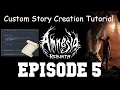 Amnesia Rebirth Custom Story Creation Episode 5 - Basic Scripting Using Callbacks