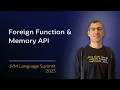 Project Panama - Foreign Function Memory API