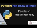 Python Pandas Tutorial Pandas Basic Functionalities Python for Data Science