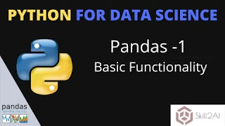 Python Pandas Tutorial Pandas Basic Functionalities Python for Data Science