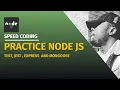 Practice Node Js with Express Mongoose Jest