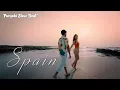 Download Lagu Spain ( Punjabi Slow Beat ) ~ Jassa Dhillon | Latest Punjabi Songs 2023