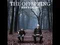OC Guns   The Offspring Days Go By