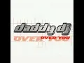 Download Lagu Daddy DJ - Over You (Official Video)