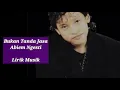Abiem Ngesti - Bukan Tanda Jasa (Lirik Musik)