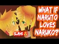 What If Naruto Loves Naruko FULL SERIES The Movie