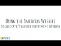 Using the Ameritas Website to Investment Options