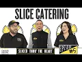 More Than Catering How Slice Factory Delivers Service Beyond the Food Episode 5