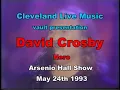 David Crosby - Hero - Arsenio Hall Show 5/24/93 part one of two