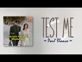 Download Lagu Paul Blanco - Test me [Love Scout OST Part.1] [RomIEng Lyric]