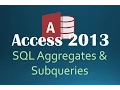 71 SQL Using Aggregates and Subqueries Together Programming In Access 2013