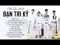 Download Lagu CHÂU GIA KIỆT - LIÊN KHÚC NHẠC HOA LỜI VIỆT MỚI NHẤT 2023 - BẠN TRI KỶ | NHẠC TRẺ HOT TIKTOK 2023
