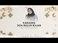 KARAOKE DOA BULAN RAJAB - Versi Khanifah Khani