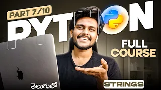 Python Full Course PART 7 Telugu Strings
