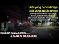 Lagu BANDUNG MENJELANG DINI HARI‼️Kehidupan Malam di Sekitaran Pusat Kota Hingga Jalan Saritem