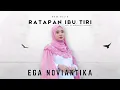 Download Lagu EGA NOVIANTIKA - RATAPAN IBU TIRI ( Official Video Music )