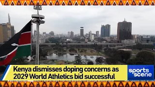 Kenya dismisses doping concerns after successful 2029 World Athletics bid